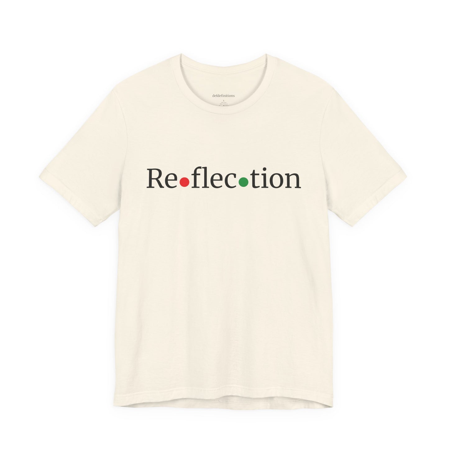 Defdefinitions™ Reflection Definition # 1 with Unity Colors: Tee