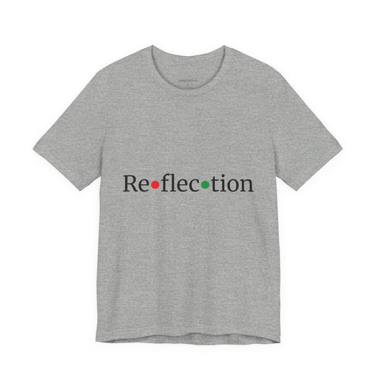 Defdefinitions™ Reflection Definition # 1 with Unity Colors: Tee