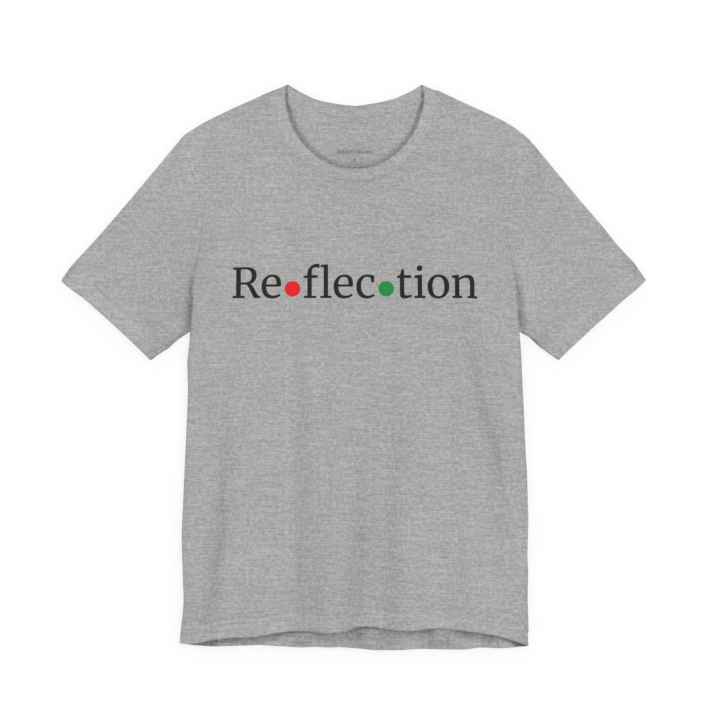 Defdefinitions™ Reflection Definition # 1 with Unity Colors: Tee
