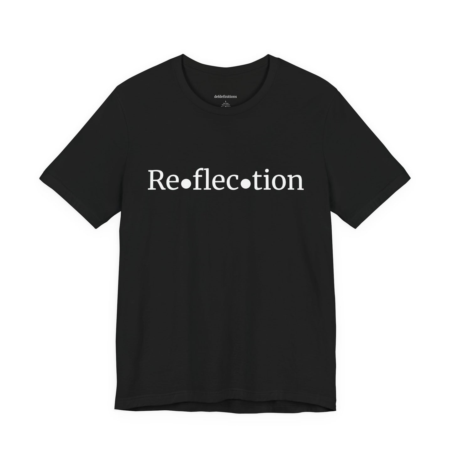 Defdefinitions™ Reflection Definition #1 Tee