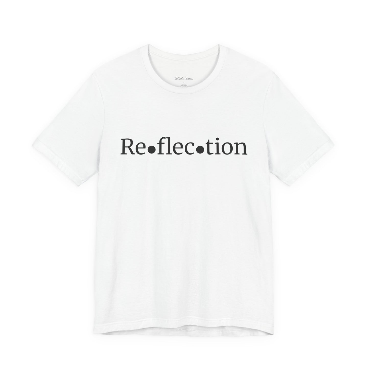 Defdefinitions™ Reflection Definition #1 Tee