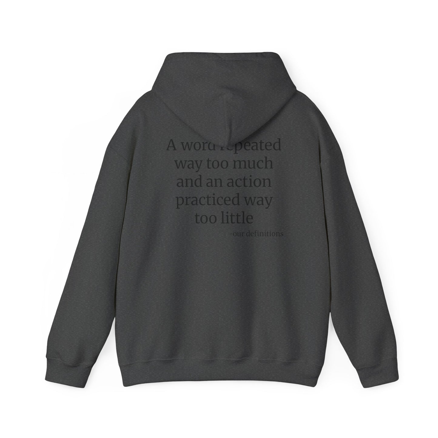 Defdefinitions™ Love Definition # 1: Hoodie