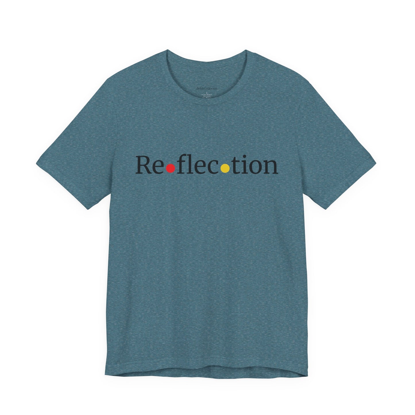 Defdefinitions™ Reflection Definition # 1 with Unity Colors: Tee