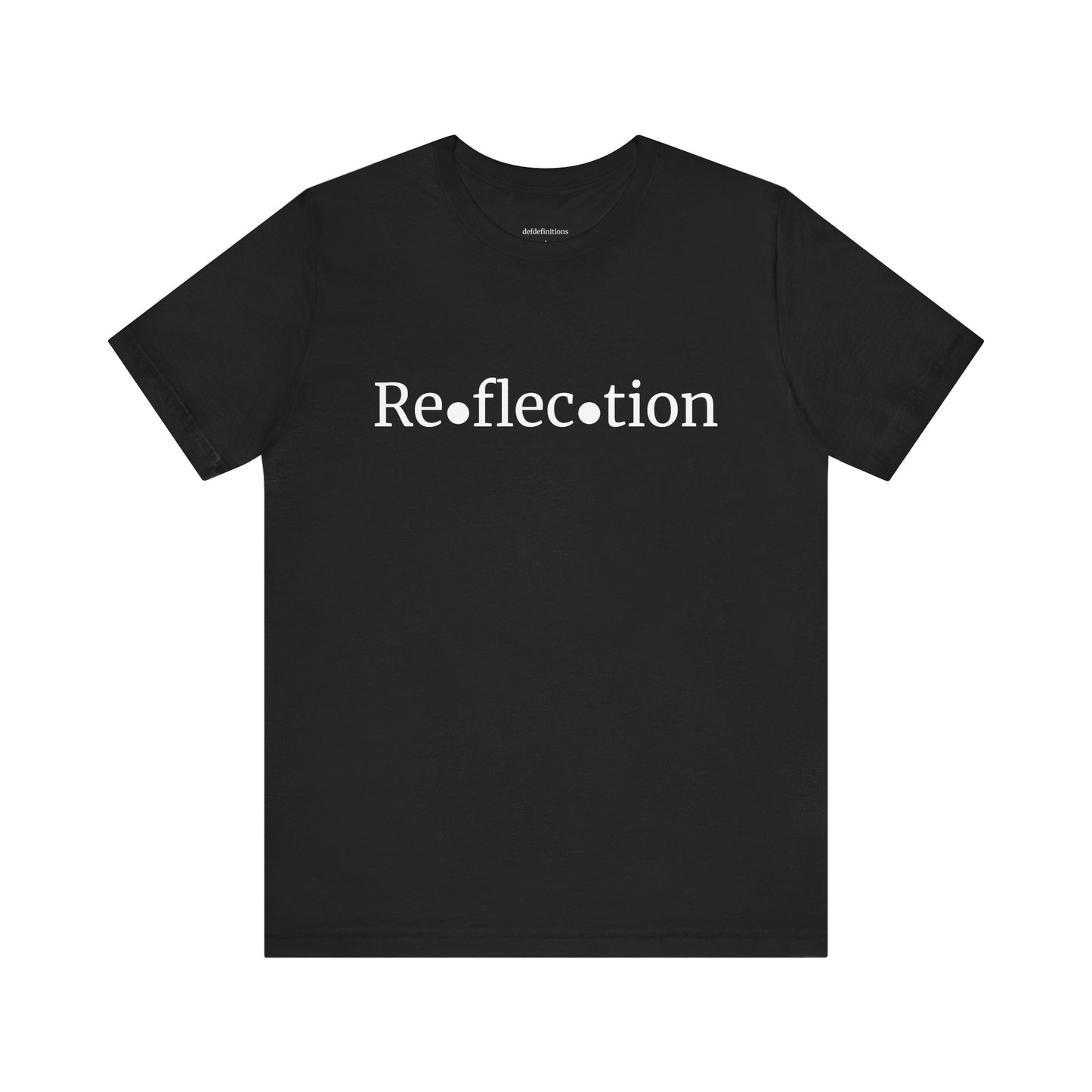 Defdefinitions™ Reflection Definition #2 Tee